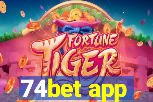 74bet app